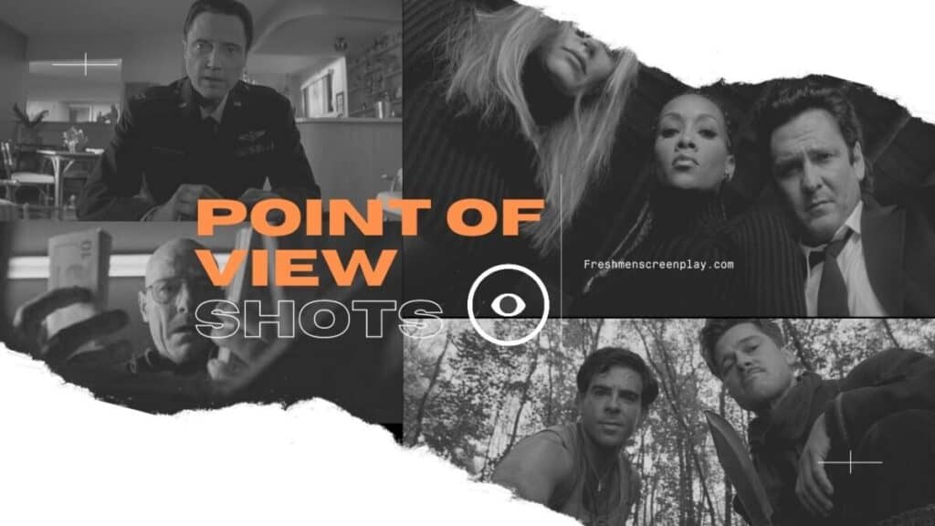 Point of view shots in screenplays